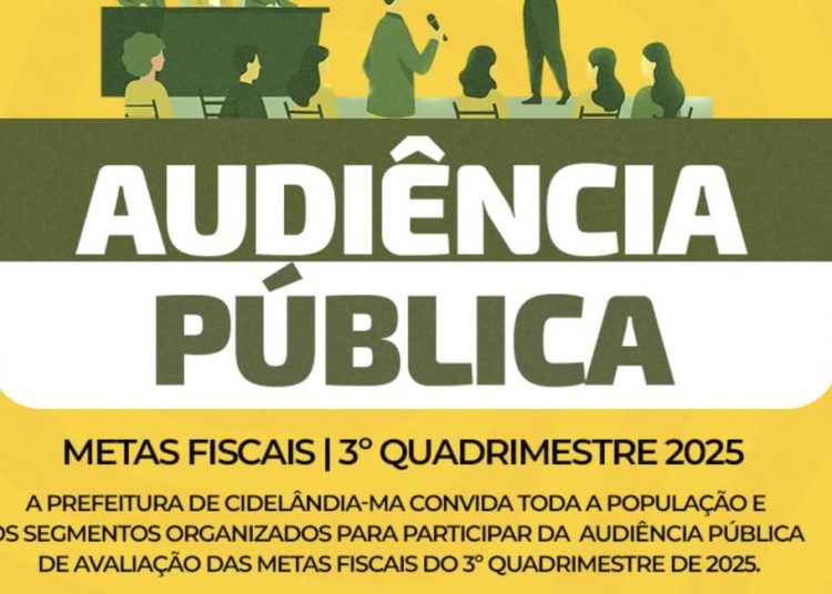 Prefeitura de Cidelândia reforça compromisso com transparência e convida população para Audiência Pública