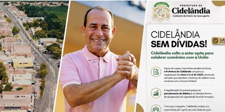 Após receber município com “Nome Sujo” na esfera federal, Prefeito Eustáquio recupera a credibilidade fiscal e Cidelândia poderá celebrar convênios com o Governo Federal